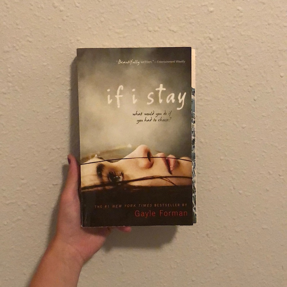 If I Stay by Gayle Forman